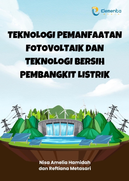 Teknologi Pemanfaatan Fotovoltaik dan Teknologi Bersih Pembangkit Listrik
